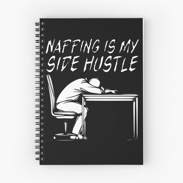 Item preview, Napping is my Side Hustle designed and sold by Matthew Kinnersly.