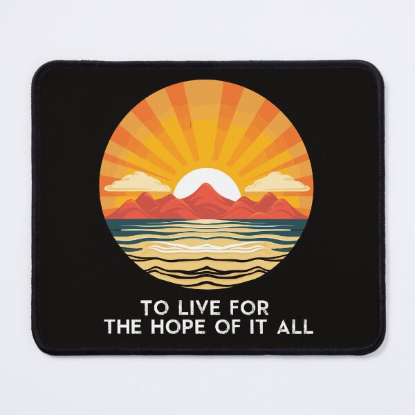 Item preview, To live for the hope of it all designed and sold by Fervour-Arts.