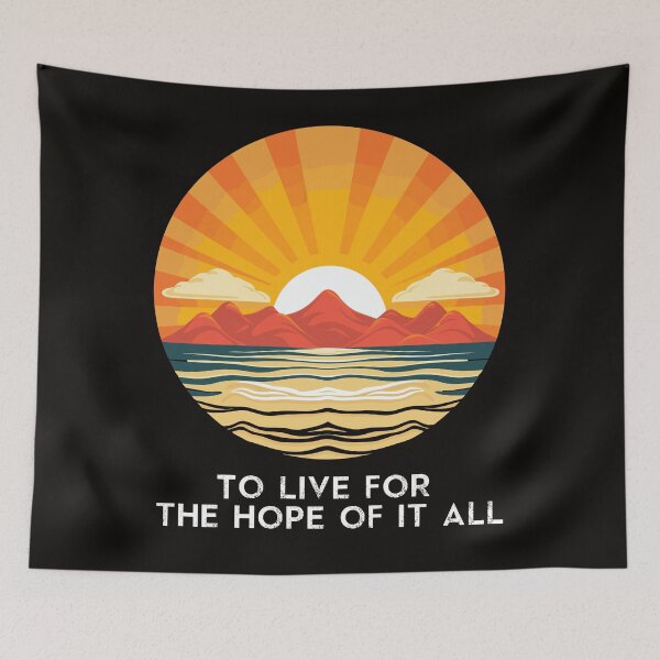 Item preview, To live for the hope of it all designed and sold by Fervour-Arts.