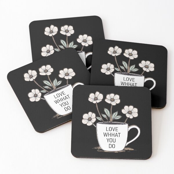 Item preview, Love What You Do designed and sold by CaffeineDose.