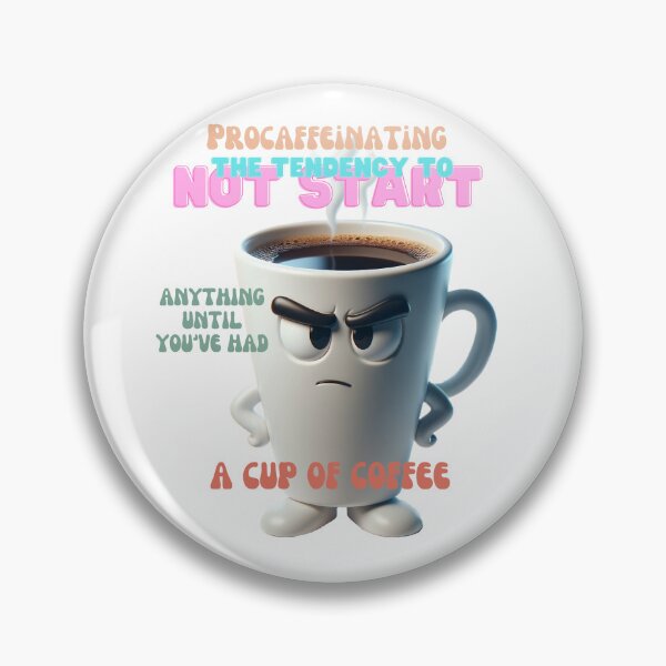 Item preview, Procaffeinating Playful Coffee  designed and sold by PixelProphets.