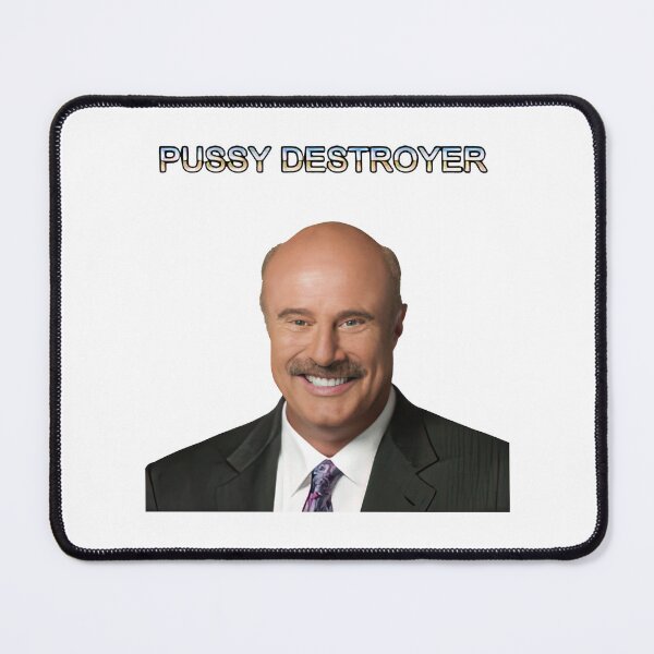 Item preview, pussy destroyer designed and sold by HughIeas.