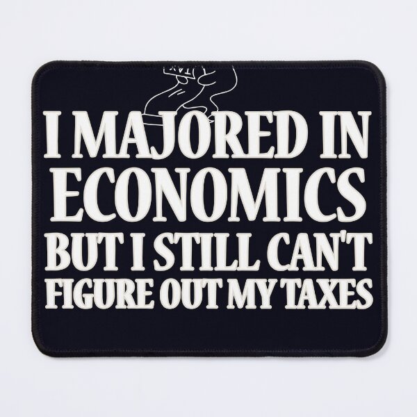 Item preview, Financial Experts , Sarcasm Funny, Economics Gifts for Teacher Professor Student, Sarcastic Economist Slogan designed and sold by CouturefyHeyde.