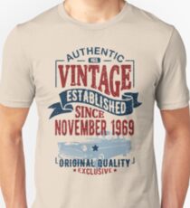 Vintage since november 1969 Unisex T-Shirt