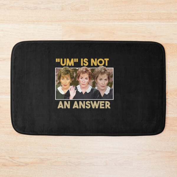 Item preview, UM is not an answer only judy can judge me funny Classic designed and sold by POPCulturejb.