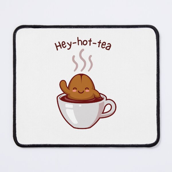 Item preview, Funny tea pun: Hey-hot-tea designed and sold by PurpleWay.
