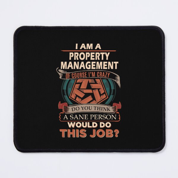 Item preview, Property Management - Sane Person designed and sold by alphatinost.