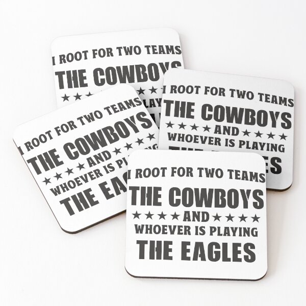 Item preview, I Root For Two Teams The Cowboys And Whoever Is Playing The Eagles designed and sold by TonySpencer.