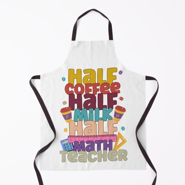 Item preview, Funny Half Coffee Half Milk Half Math Teacher designed and sold by 4TeeToo.