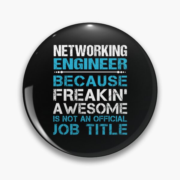 Item preview, Networking Engineer - Freaking Awesome designed and sold by analisanta.