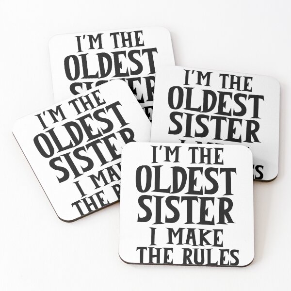 Item preview, I'm The Oldest Sister I Make The Rules designed and sold by 87-Aesthetics.