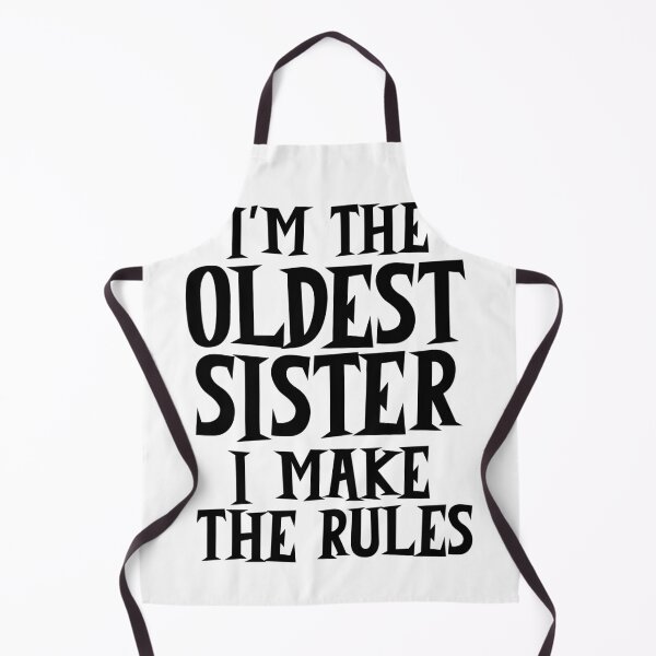 Item preview, I'm The Oldest Sister I Make The Rules designed and sold by 87-Aesthetics.