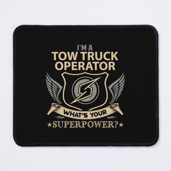 Item preview, Tow Truck Operator - Superpower designed and sold by analisanta.