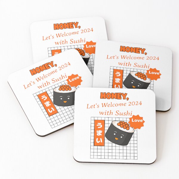 Artikelvorschau, Honey,Let's Welcome 2024 with Sushi entworfen und verkauft von Luckybliss-RE.