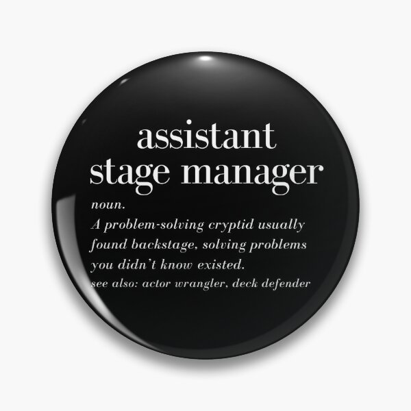 Item preview, Assistant Stage Manager Definition - White Text | Funny Theatre Tech designed and sold by BackstageMagic.