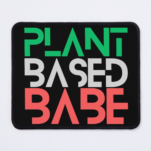 Item preview, Plant Based Babe designed and sold by emilzalero.