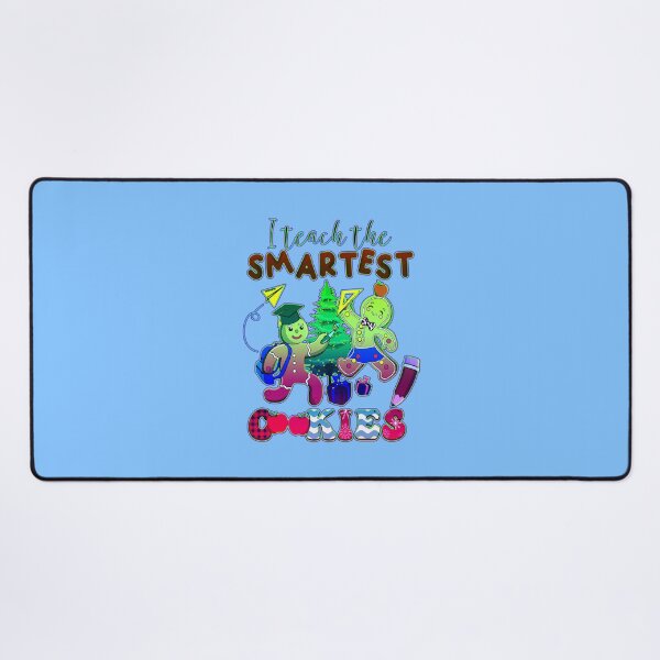 Item preview, I Teach The Smartest Cookies designed and sold by creativerooney.