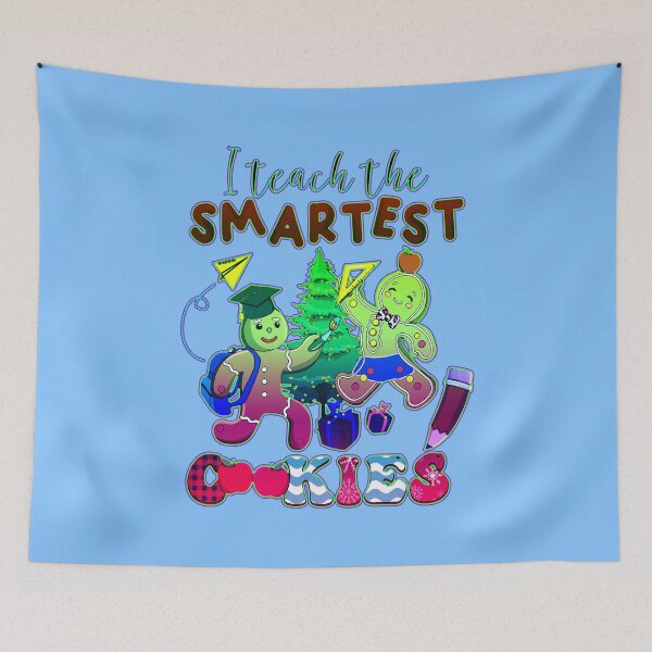Item preview, I Teach The Smartest Cookies designed and sold by creativerooney.