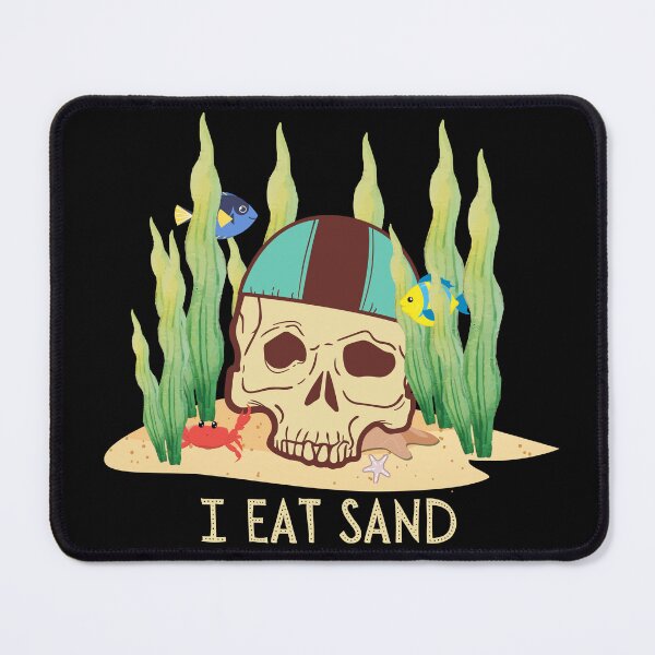 Item preview, I Eat Sand Funny Design With a Skull designed and sold by MG-MagicGallery.