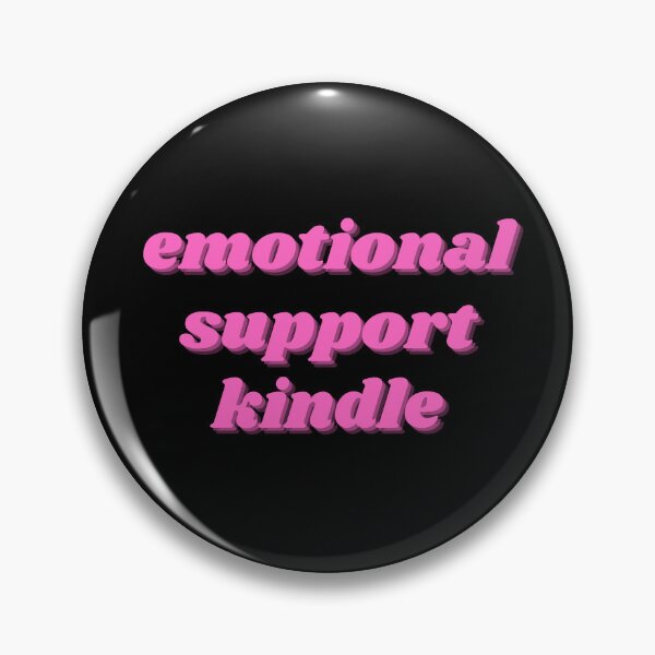 Item preview, Emotional Support Kindle Pink designed and sold by NNisu.