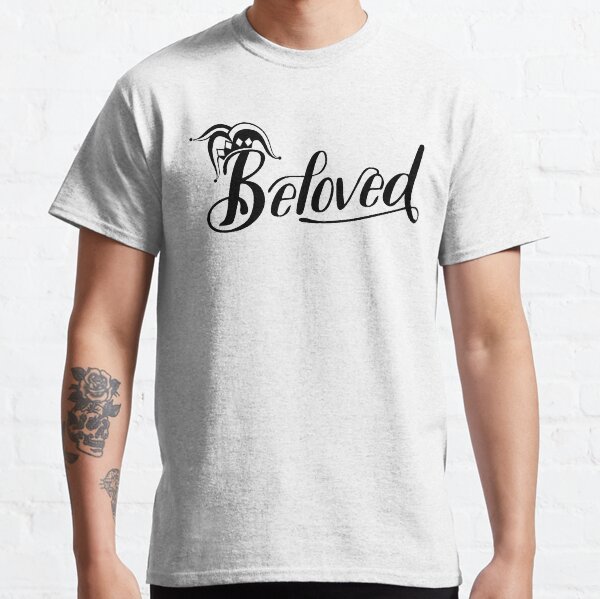 Beloved Classic T-Shirt