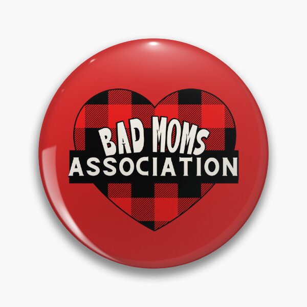 Item preview, Bad Moms Association. Bad Moms Club. designed and sold by VieBelieve.