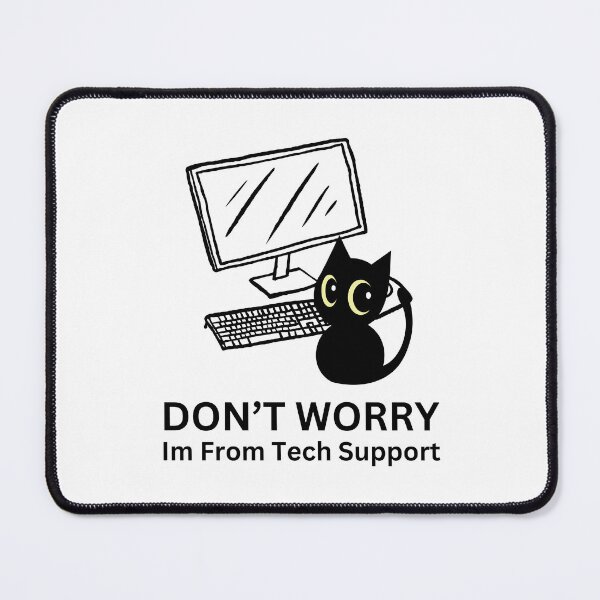 Item preview, Im From Tech Support designed and sold by DashBliss.