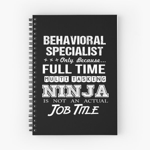 Item preview, Behavioral Specialist - Multitasking Ninja designed and sold by alphatinost.
