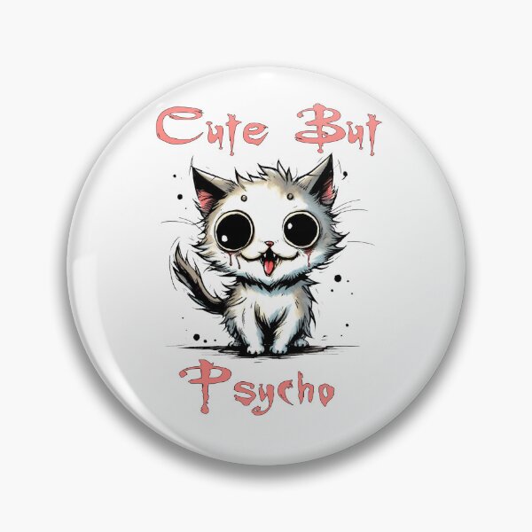 Item preview, cute but p s y c h o  designed and sold by luckymando.