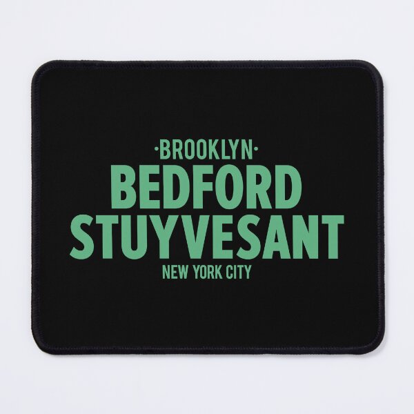 Item preview, Bedford Stuyvesant Brooklyn Logo - Brooklyn Street Vibe, New York City Shirt designed and sold by Boogosh.