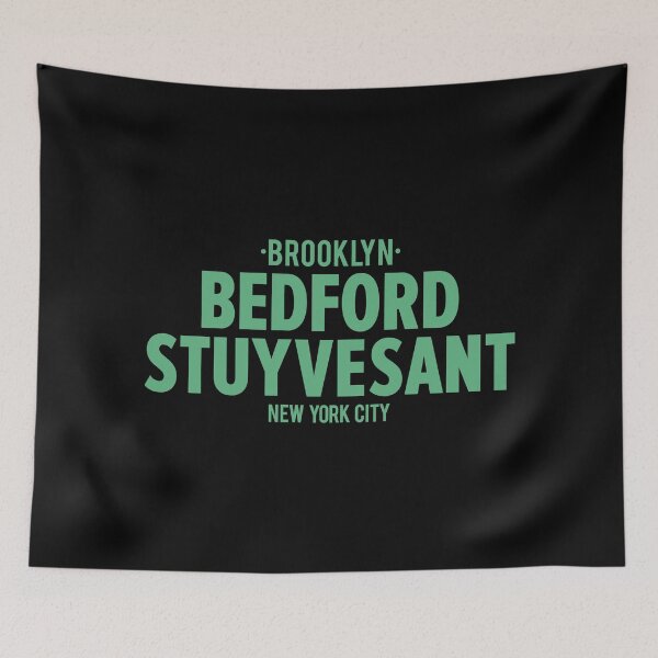 Item preview, Bedford Stuyvesant Brooklyn Logo - Brooklyn Street Vibe, New York City Shirt designed and sold by Boogosh.