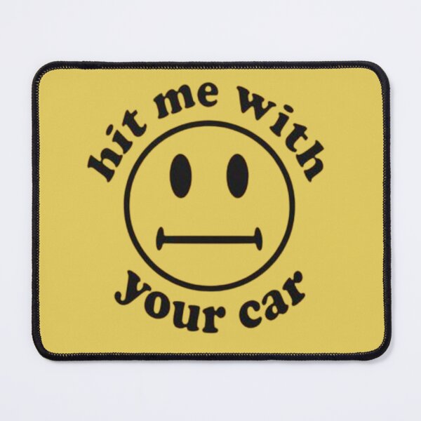 Item preview, HIT ME WITH YOUR CAR designed and sold by sillyguystore.