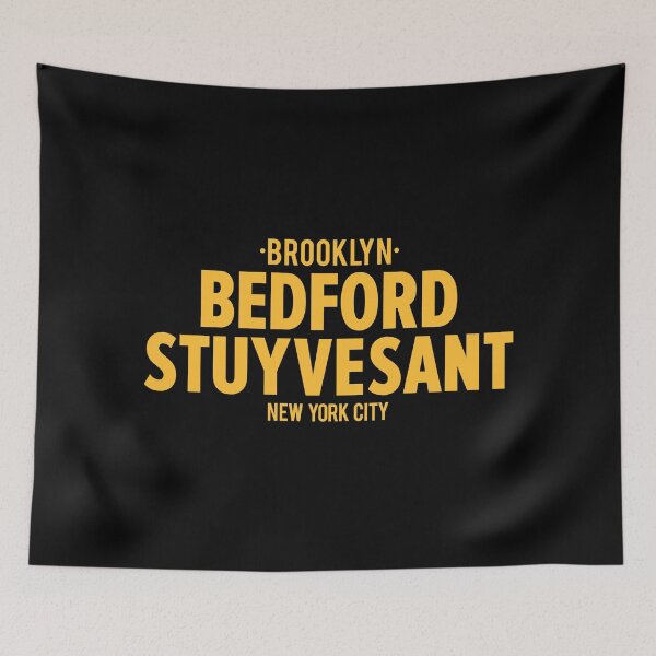 Item preview, Bedford Stuyvesant Brooklyn Logo - Brooklyn Street Vibe, New York City Shirt designed and sold by Boogosh.