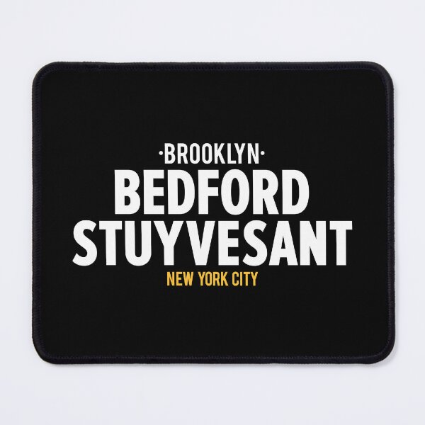 Item preview, Bedford Stuyvesant Brooklyn Logo - Brooklyn Street Vibe, New York City Shirt designed and sold by Boogosh.