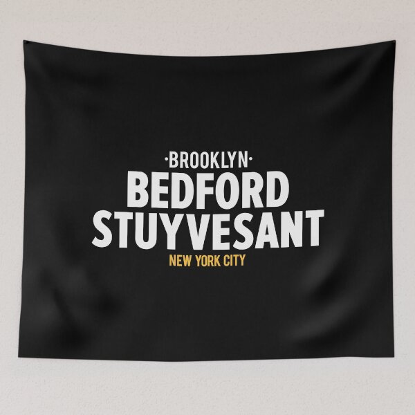 Item preview, Bedford Stuyvesant Brooklyn Logo - Brooklyn Street Vibe, New York City Shirt designed and sold by Boogosh.