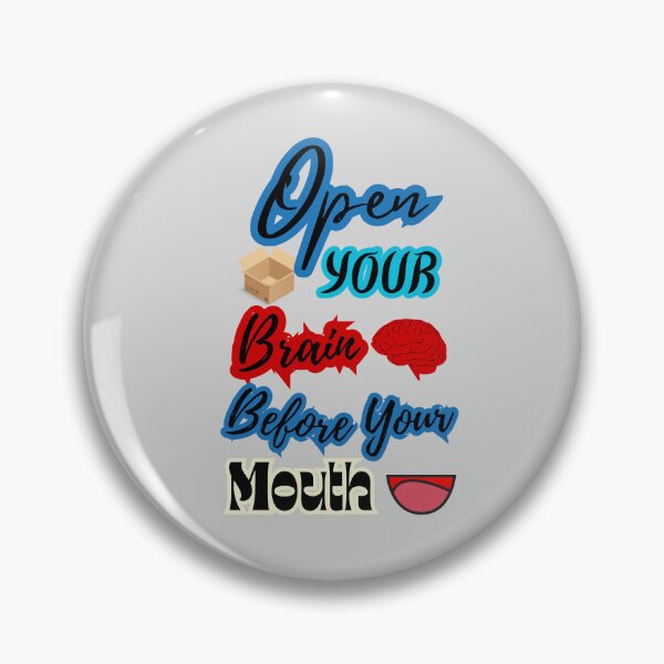 Item preview, Open your brain before your mouth designed and sold by HenryClinton.