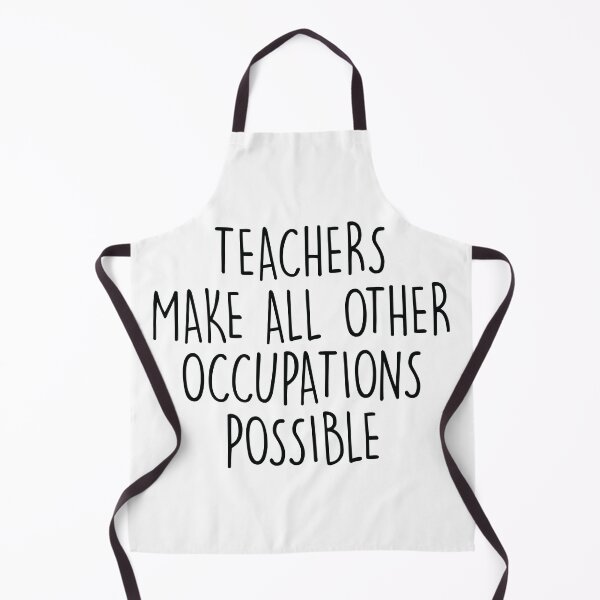 Item preview, Teachers make all other occupations possible designed and sold by ScienceCorner.