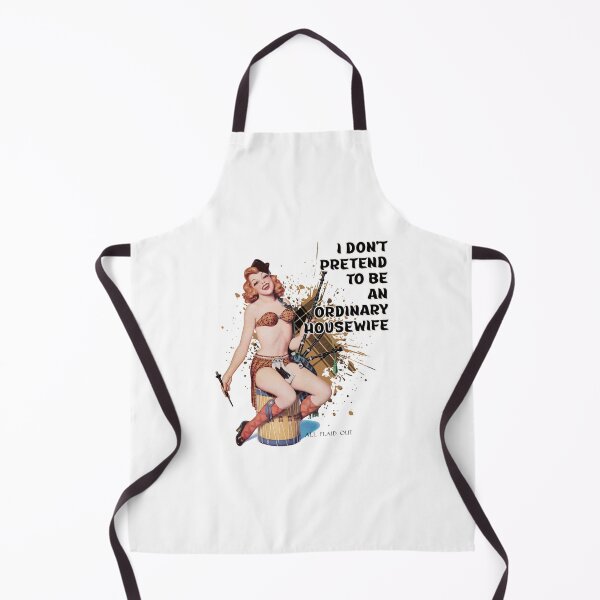 Item preview, Retro Housewife Humor I Don't Pretend to be an Ordinary Housewife Pin-up Girl Art designed and sold by adriana-holmes.