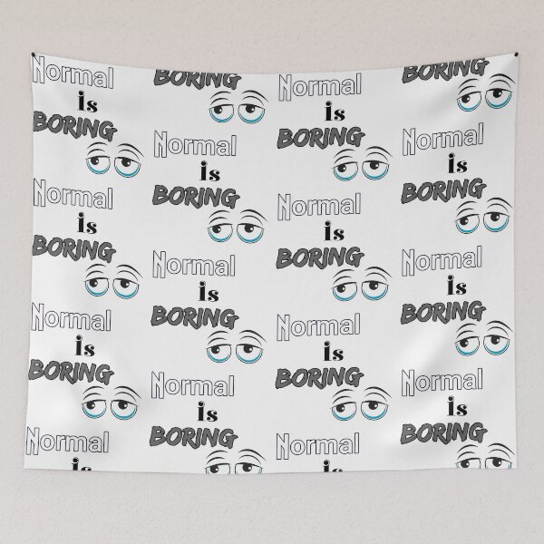 Item preview, Normal is boring designed and sold by Lee-collections.
