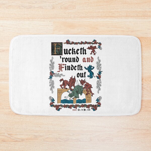 Item preview, F*ck Around and Find Out Medieval Style - funny retro vintage English history designed and sold by Nemons.