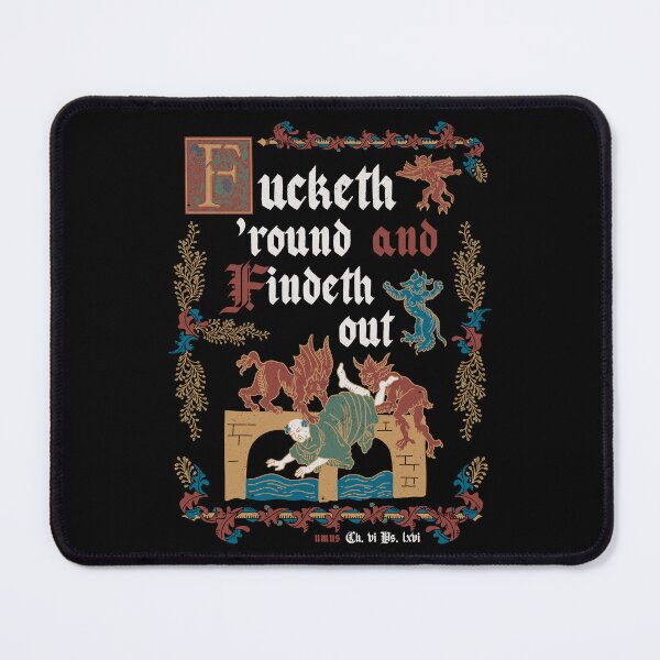 Item preview, F*ck Around and Find Out Medieval Style - funny retro vintage English history (Dark) designed and sold by Nemons.