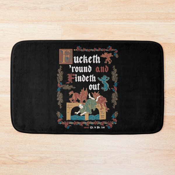 Item preview, F*ck Around and Find Out Medieval Style - funny retro vintage English history (Dark) designed and sold by Nemons.