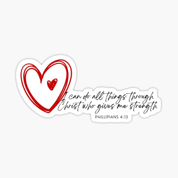 I Can Do All Things Through Christ Who Strengthens Me" Bible Verse Design Sticker