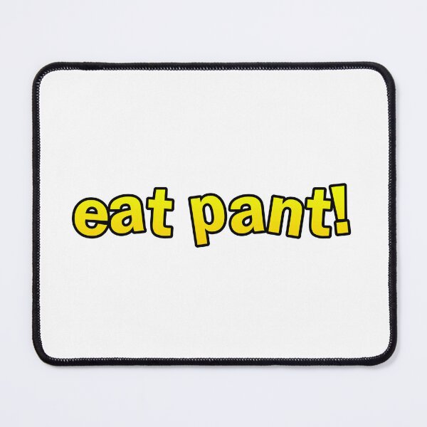 Item preview, Eat pant bart design designed and sold by somewhatdxmaged.