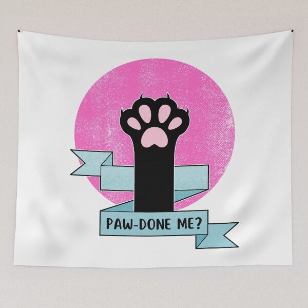 Item preview, Paw-done me | Cat Paw | Cat Pun designed and sold by ObsidianDaz.