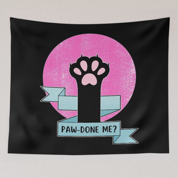 Item preview, Paw-done me | Cat Paw | Cat Pun designed and sold by ObsidianDaz.