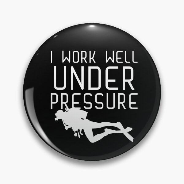 Item preview, "I work well under pressure" funny text for Scuba Divers designed and sold by in-leggings.