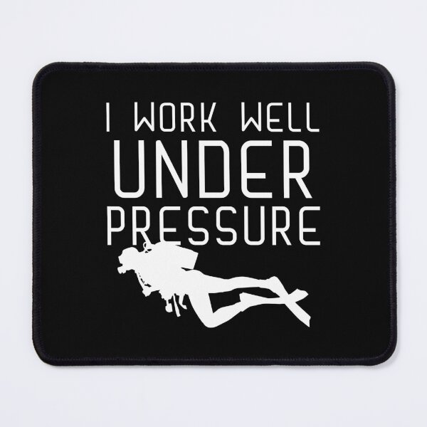 Item preview, "I work well under pressure" funny text for Scuba Divers designed and sold by in-leggings.