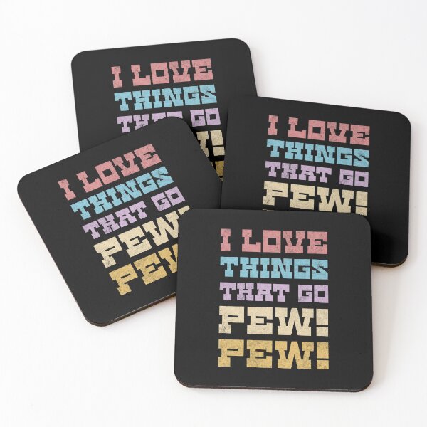 Item preview, I Love Things That Go Pew Pew Like Laser Sound Effect Dark Background designed and sold by lunaticbear.