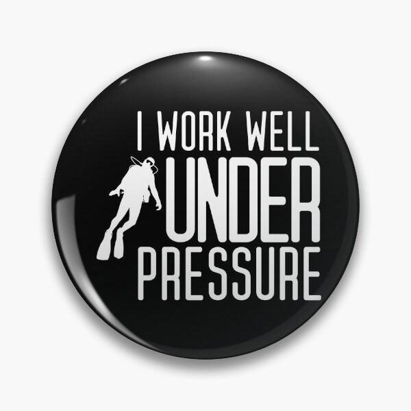 Item preview, "I work well under pressure" funny text for Scuba Divers designed and sold by in-leggings.